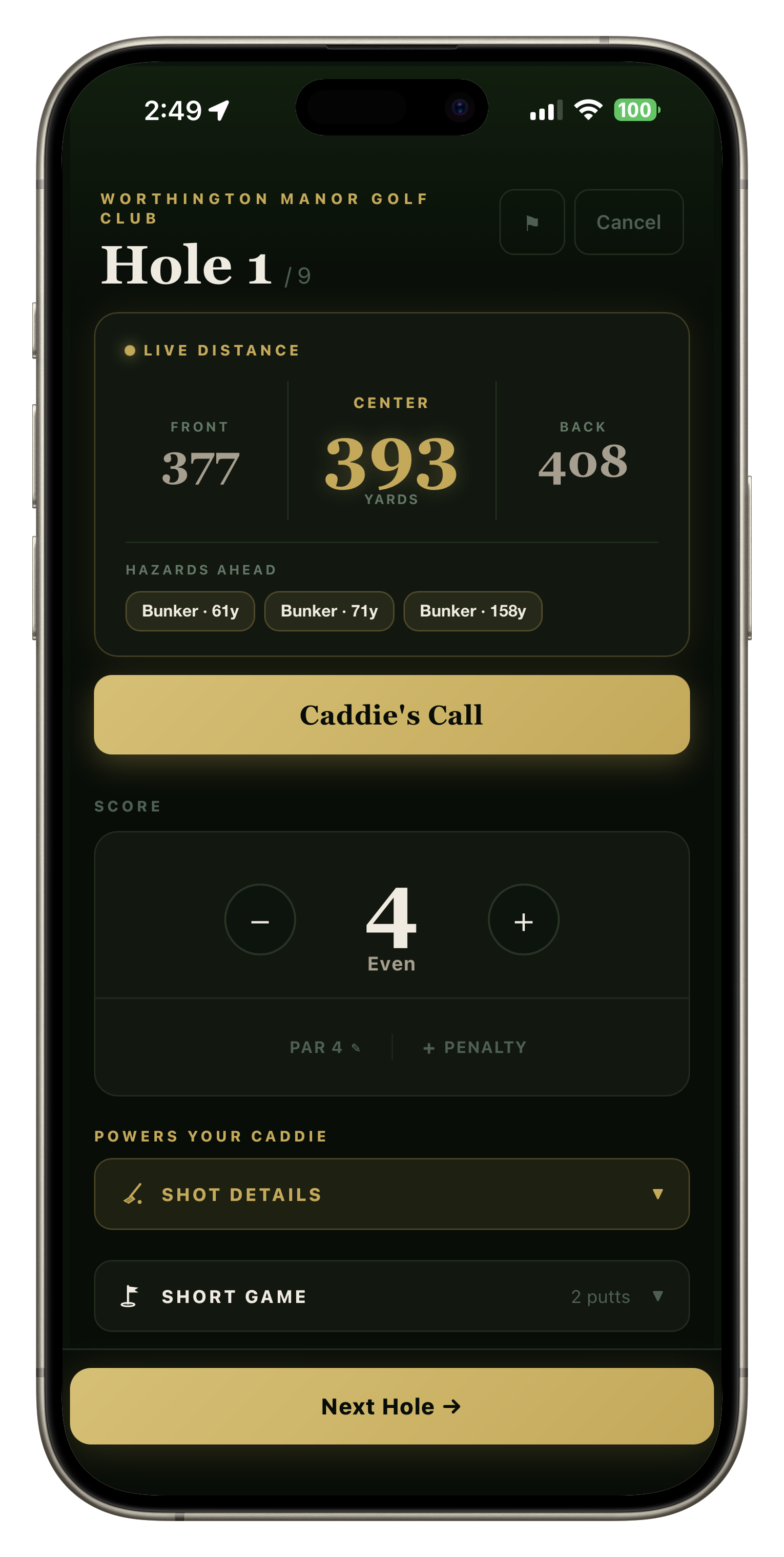 Live round with rangefinder and Caddie's Call
